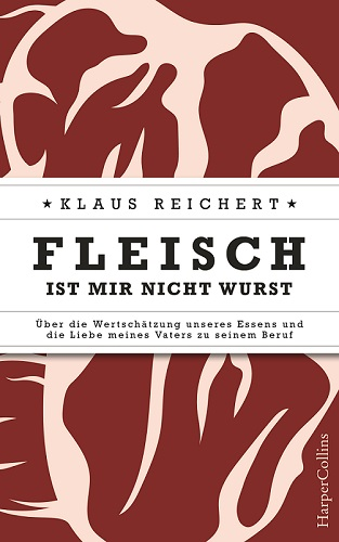 ReichertK Fleisch ist mir nicht klein